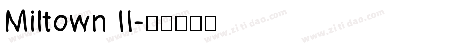 Miltown II字体转换